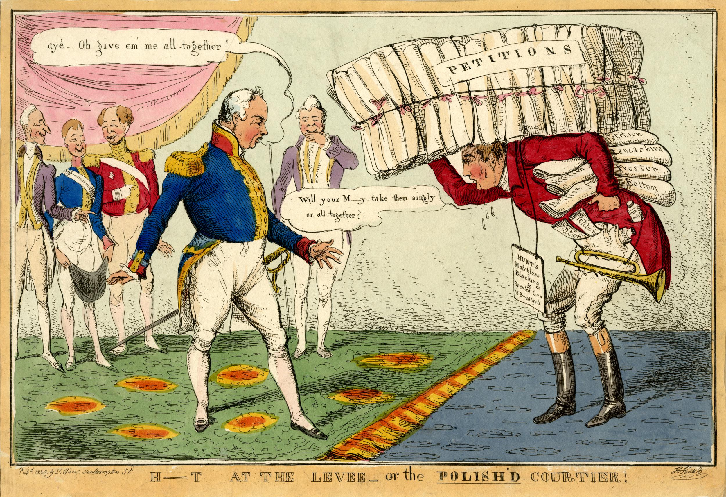 A print of of a man with a trumpet carrying multiple petitions on his head and back and under his arms and in his pockets. He is bent and sweating. He offers them to a man and says 'Will you M___y take them singly or all together?' The other man responds 'aye... Oh give em me all together!'. There are four men sniggering in the background.